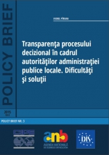 Transparency of the Decision-Making Process within the local Public Administration Authorities. Difficulties and Solutions